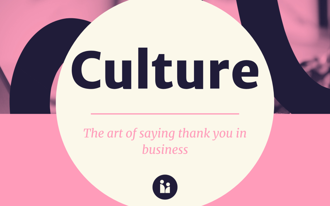 The art of saying thank you in business