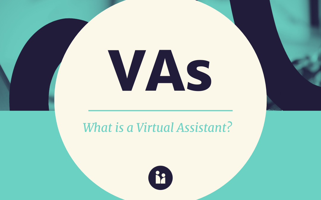 What is a Virtual Assistant?