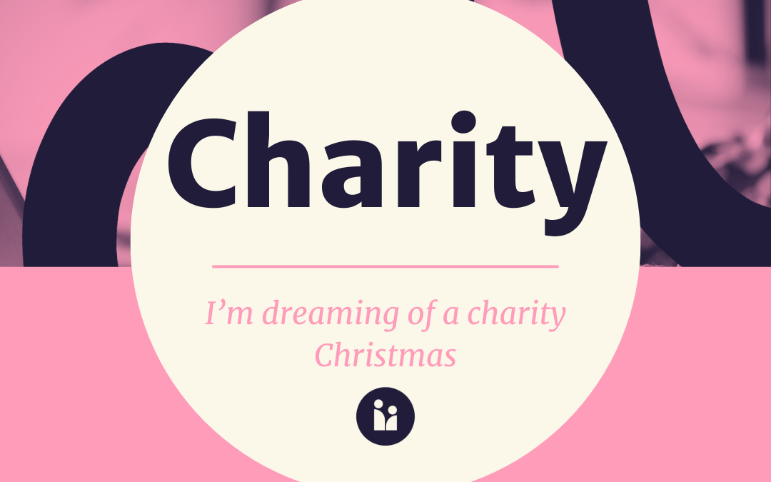 I’m dreaming of a charity Christmas